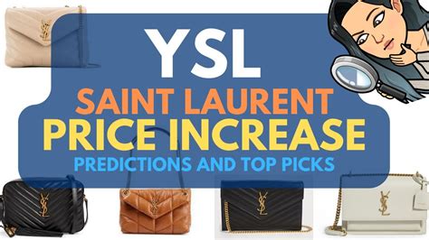 saint laurent price decrease|ysl price increase.